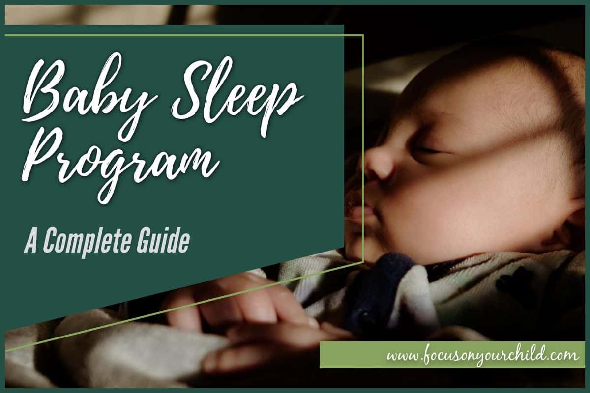 Baby Sleep Program - A Complete Guide