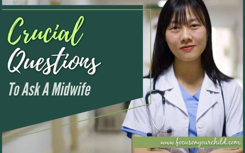 Crucial Questions To Ask A Midwife