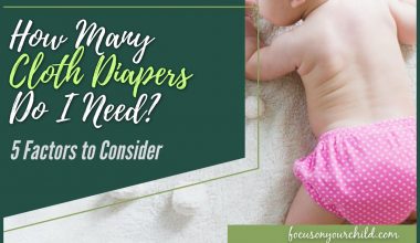 How Many Cloth Diapers Do I Need - 5 Factors to Consider