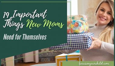 19 Important Things New Moms Need for Themselves
