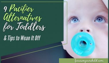 9 Pacifier Alternatives for Toddlers & Tips to Wean It Off