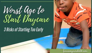 Worst Age to Start Daycare - 3 Risks of Starting Too Early