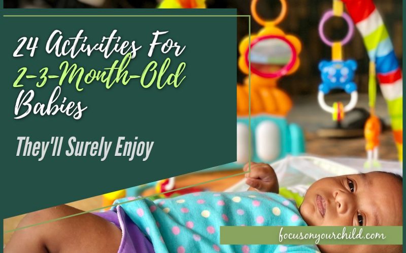 24 Activities For 2-3-Month-Old Babies They'll Surely Enjoy
