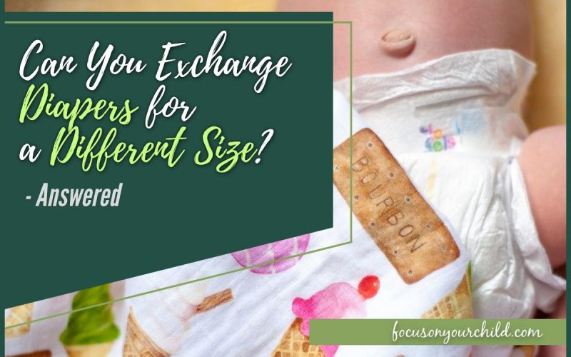 Can You Exchange Diapers for A Different Size #Answered