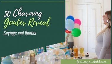 50 Charming Gender Reveal Sayings and Quotes