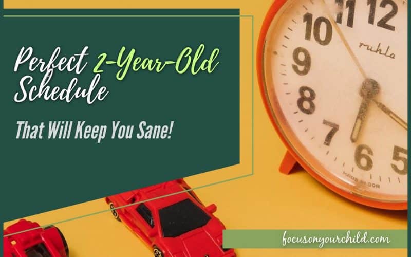 Perfect 2-Year-Old Schedule That Will Keep You Sane!