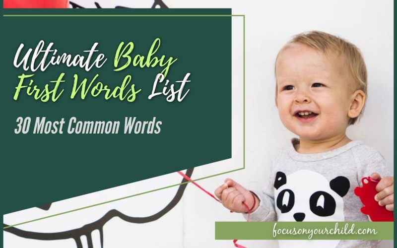 Ultimate Baby First Words List 30 Most Common Words