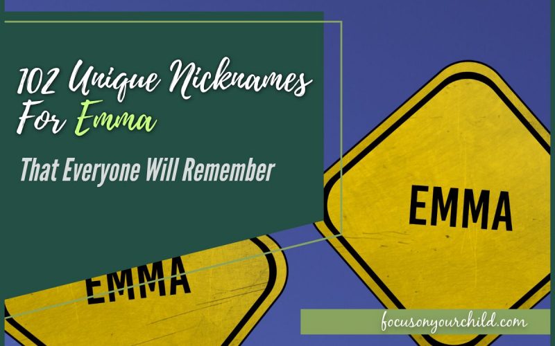 102 Unique Nicknames For Emma That Everyone Will Remember