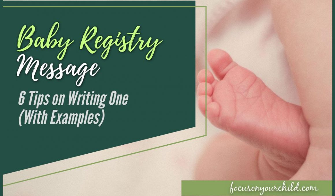 Baby Registry Message 6 Tips on Writing One (With Examples)