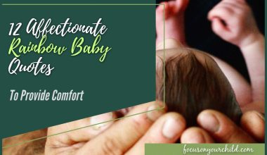 12 Affectionate Rainbow Baby Quotes To Provide Comfort