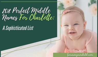 208 Perfect Middle Names For Charlotte: A Sophisticated List