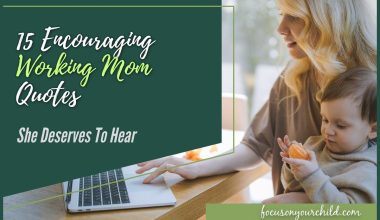 15 Encouraging Working Mom Quotes She Deserves To Hear