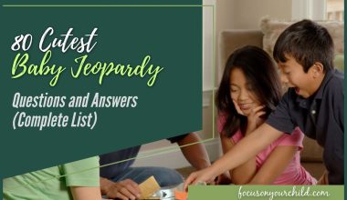 80 Cutest Baby Jeopardy Questions and Answers (Complete List)