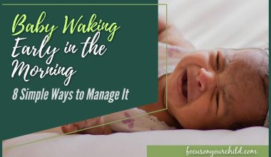 Baby Waking Early in the Morning 8 Simple Ways to Manage It
