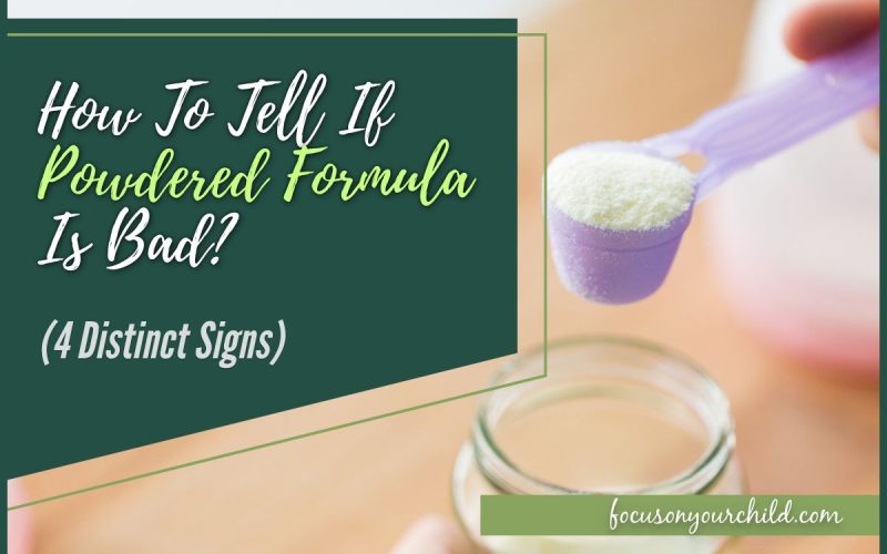 How To Tell If Powdered Formula Is Bad (4 Distinct Signs)