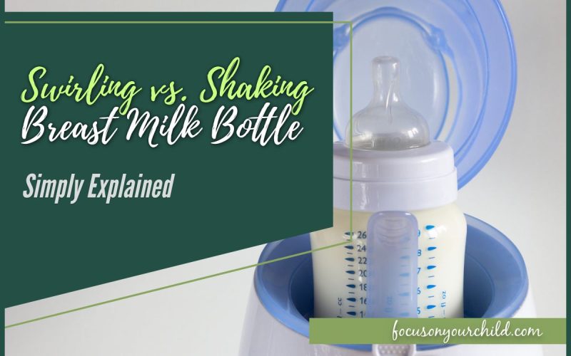 Swirling vs. Shaking Breast Milk Bottle (Simply Explained)