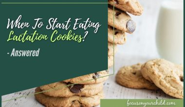 When To Start Eating Lactation Cookies #Answered