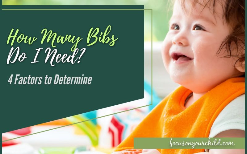 How Many Bibs Do I Need 4 Factors to Determine