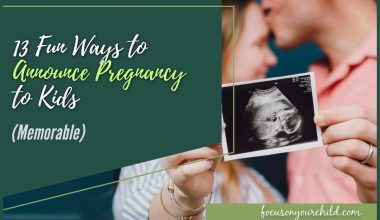 13 Fun Ways to Announce Pregnancy to Kids (Memorable)