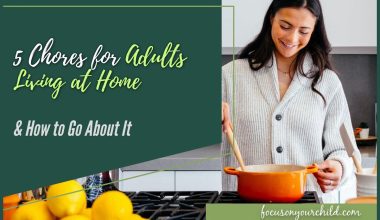 5 Chores for Adults Living at Home & How to Go About It