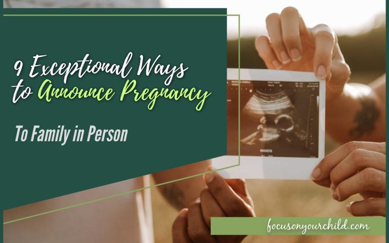 9 Exceptional Ways to Announce Pregnancy to Family in Person