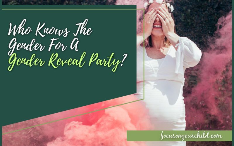 Who Knows The Gender For A Gender Reveal Party
