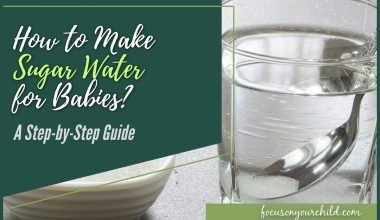 How to Make Sugar Water for Babies (a Step-by-Step Guide)