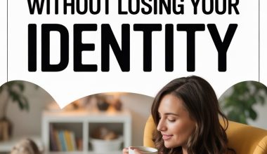 Parenting self-care tips for maintaining your identity and finding peaceful moments.