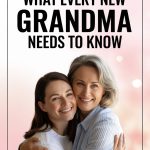 A heartfelt image of a new grandma and granddaughter embracing with love and warmth.