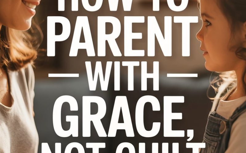 Mother and daughter sharing a loving, trusting moment focused on gentle, guilt-free parenting.