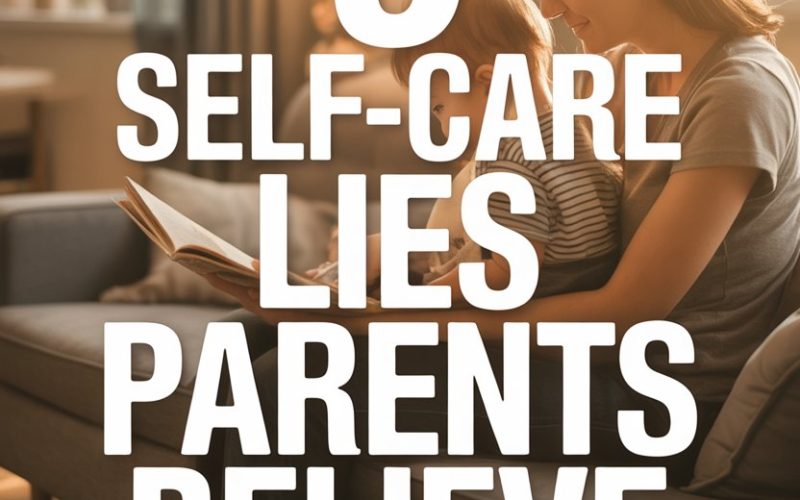Parent and child sharing a tender moment, highlighting self-care myths parents believe.