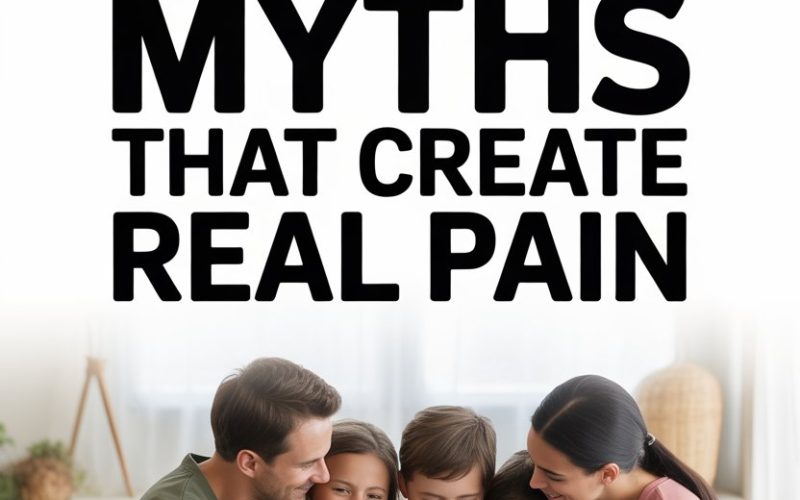 Family bonding and healing beyond myths that hurt stepfamilies and blended family relationships.